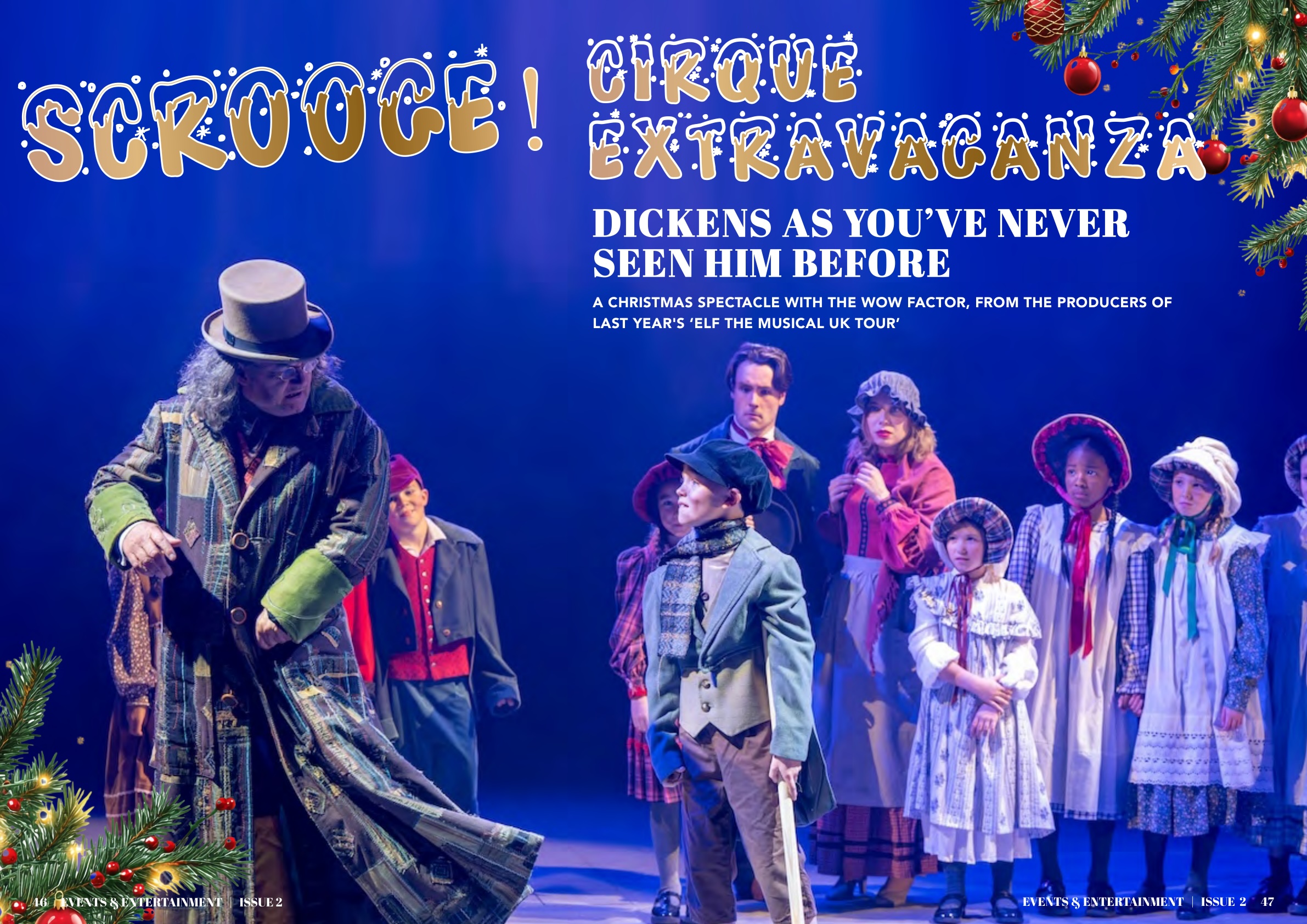 Scrooge! Cirque Extravaganza – Dickens as you’ve never seen him before